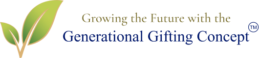Generational Gifting Concept
